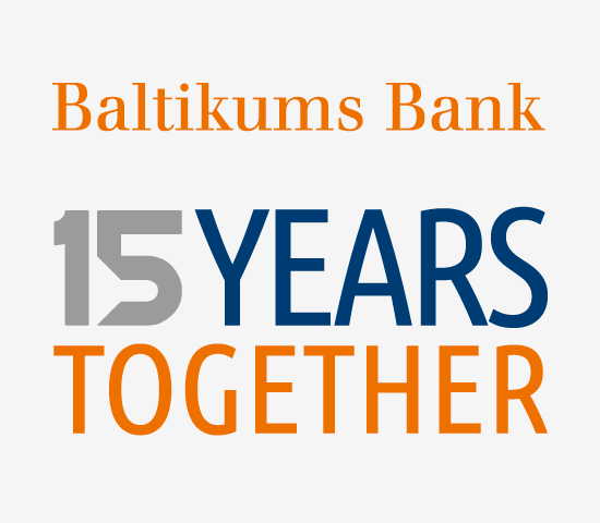 Baltikkums Bank - 15 years together